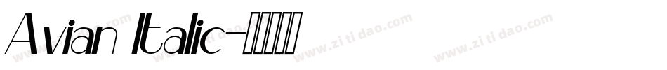 Avian Italic字体转换